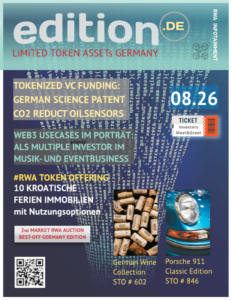 Anbieter-neutrales B2C Magazin zur Präsentation tokenisierter Wertobjekte, RWA und limitierte Serien aus Deutschland 2026

Alternative Investments aus reiner Vernunft oder auch zum puren Vergnügen! Beteiligen Sie sich als Anleger oder auch als Anbieter einer tokenisierten Edition DE